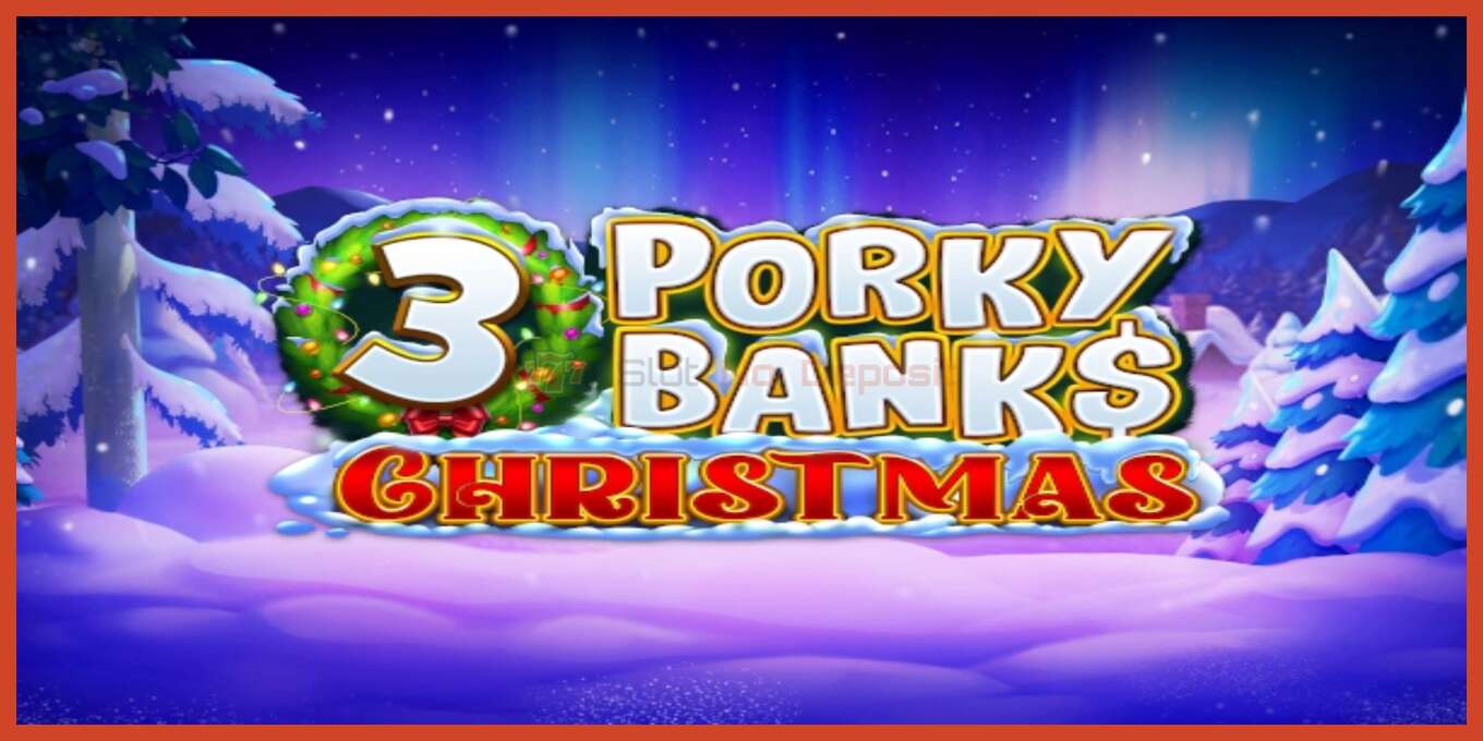 Slot screenshot: 3 Porky Banks Christmas no deposit, number - 1