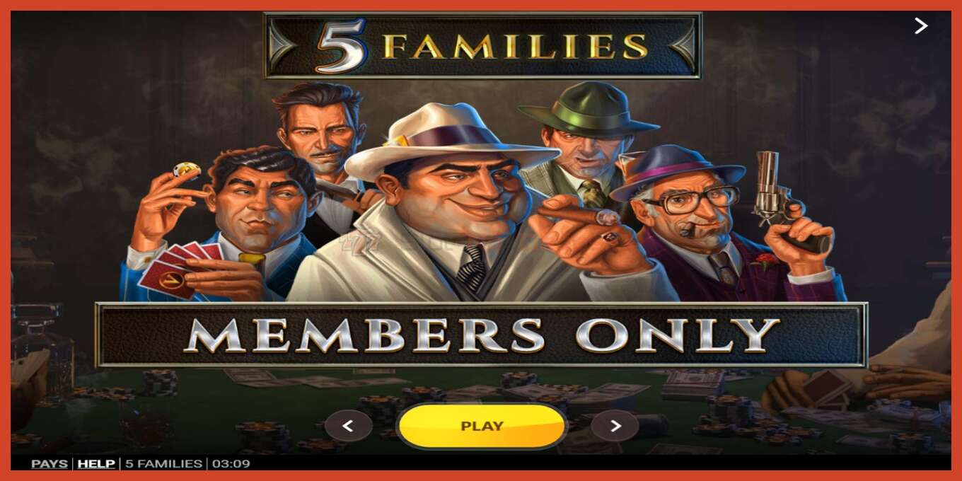 Slot screenshot: 5 Families no deposit, number - 1