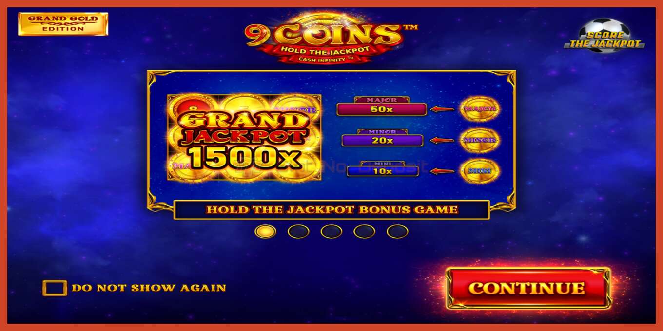 Снимак екрана слота: 9 Coins Grand Gold Edition Score The Jackpot без депозита, број - 1