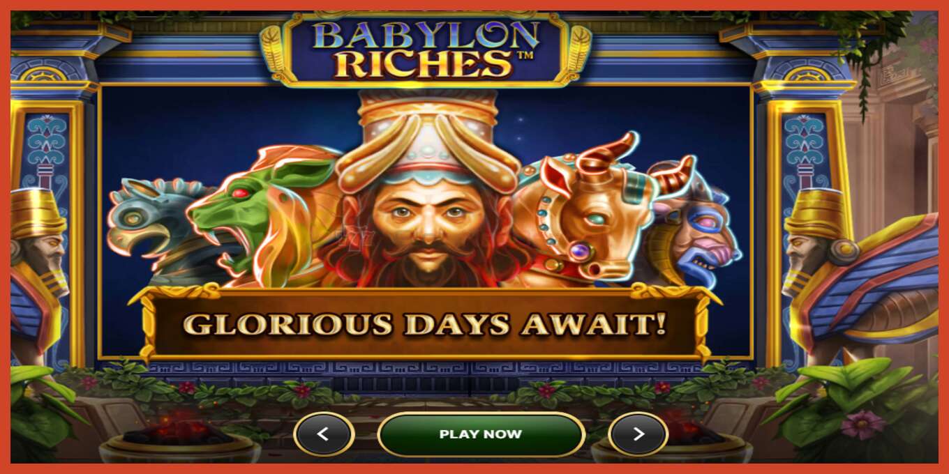 រូបថតអេក្រង់រន្ធ: Babylon Riches គ្មានប្រាក់កក់, លេខ - 1