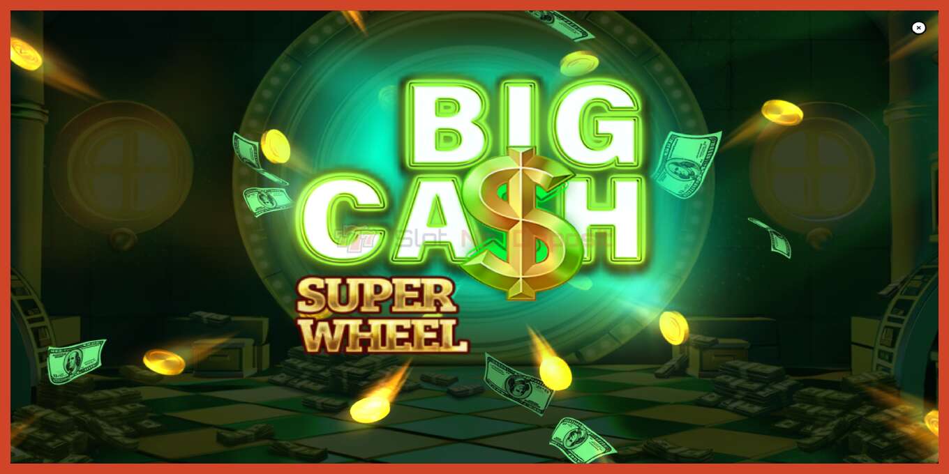 Скриншоти слот: Big Cash Super Wheel амонат нест, рақам - 1