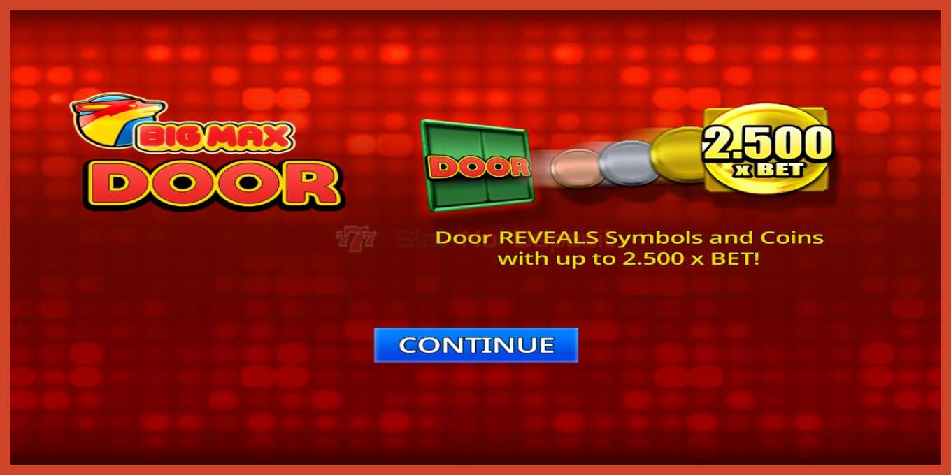 Tangkapan layar slot: Big Max Door tidak ada setoran, nomor - 1