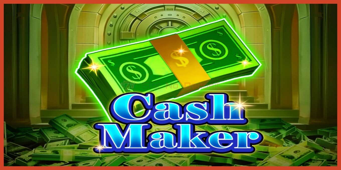 Slot screenshot: Cash Maker no deposit, number - 1