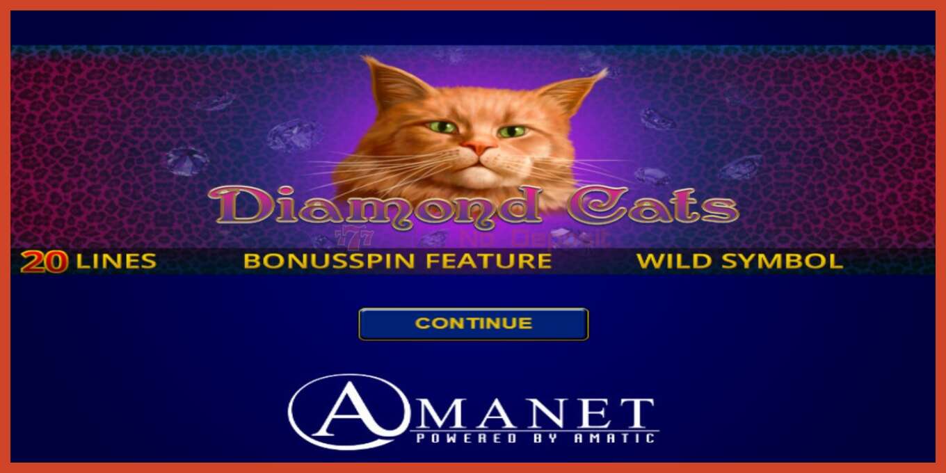 Slot screenshot: Diamond Cats no deposit, number - 1