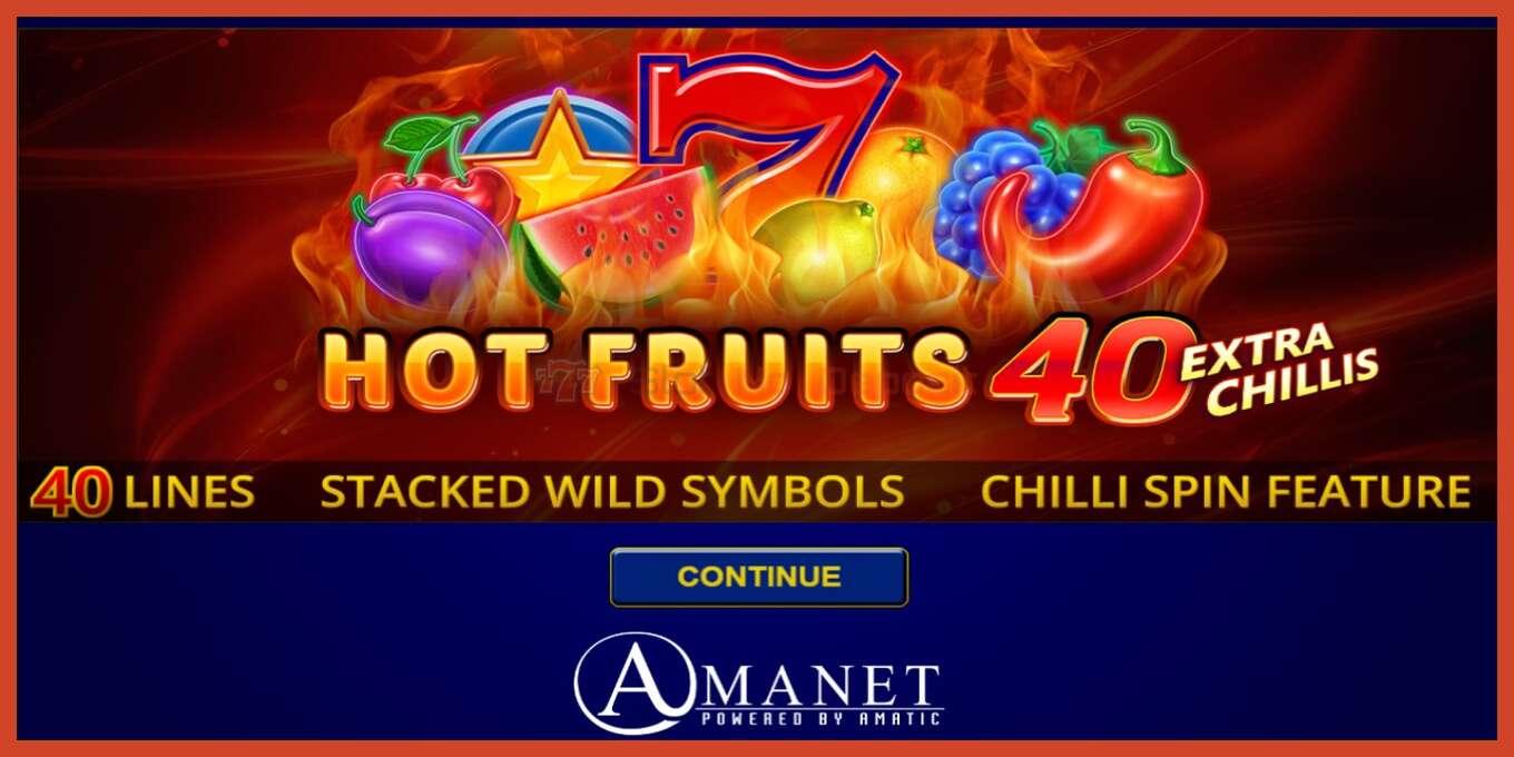 Slot screenshot: Hot Fruits 40 Extra Chillis no deposit, number - 1