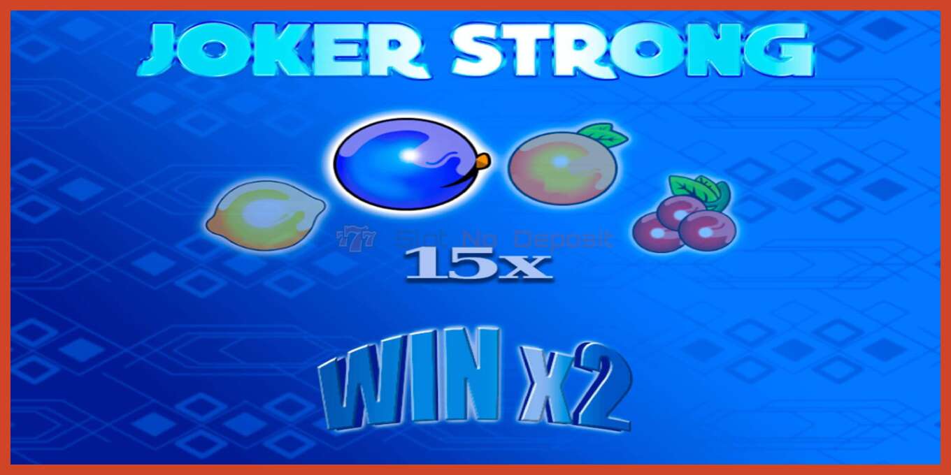 Slot screenshot: Joker Strong no deposit, number - 5