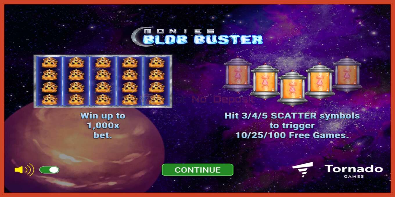 Slot screenshot: Monies Blob Buster no deposit, number - 1