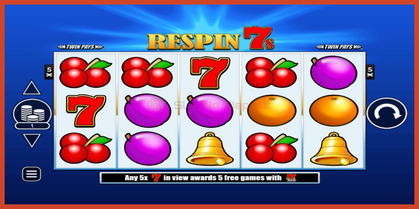 Slot screenshot: Respin 7s no deposit, number - 1