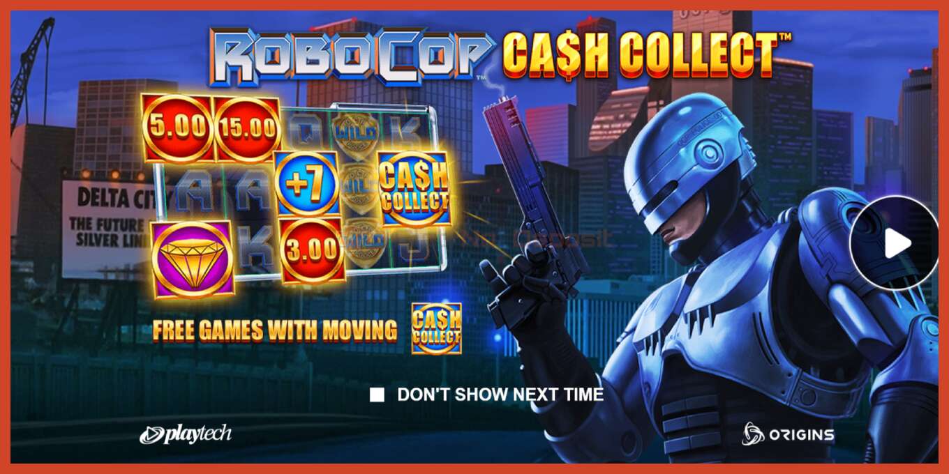 Pamja e ekranit të slotit: RoboCop: Cash Collect pa depozitë, numri - 1