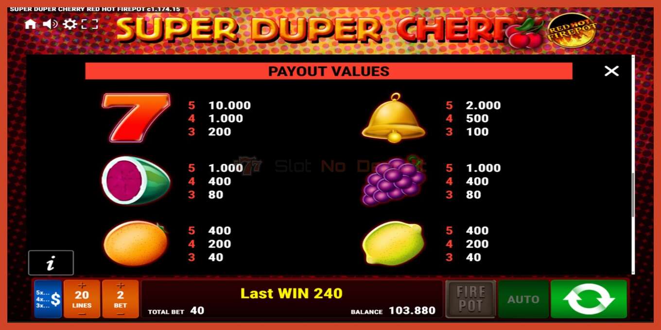 Slot screenshot: Super Duper Cherry Red Hot Firepot no deposit, number - 6