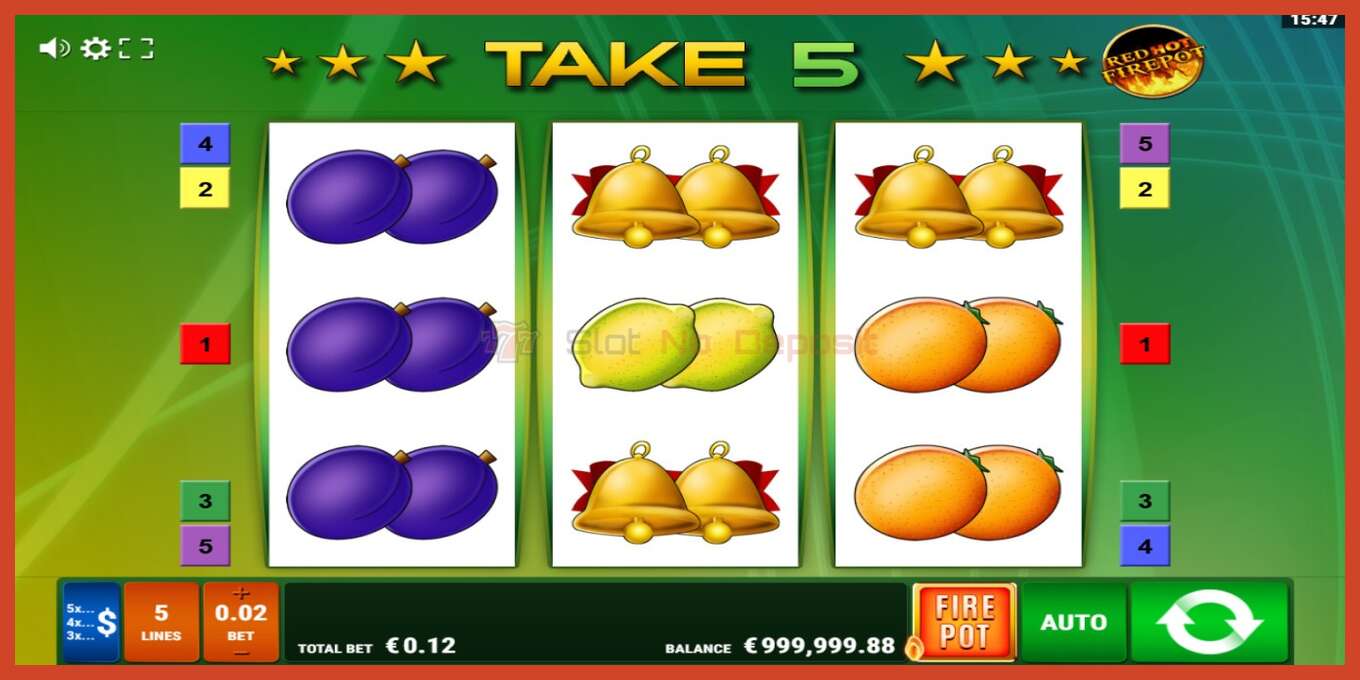 Slot screenshot: Take 5 Red Hot Firepot no deposit, number - 1