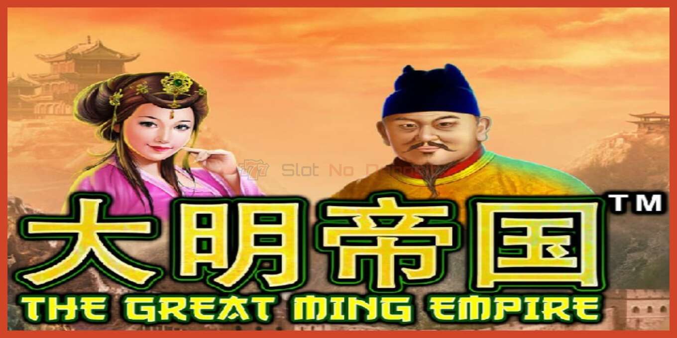 Zrzut ekranu slotu: The Great Ming Empire bez depozytu, numer - 1