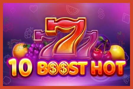 Slot plakati: 10 Boost Hot depozit yoq