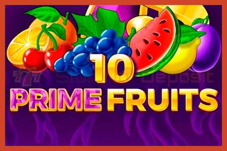 Cartaz de caça-níqueis: 10 Prime Fruits sem depósito