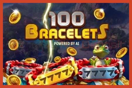 Плакати слот: 100 Bracelets амонат нест