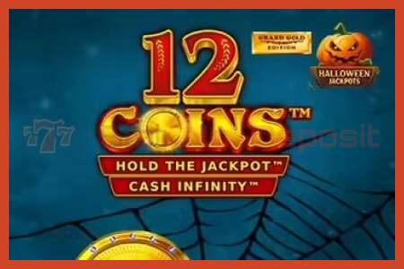 Slot poster: 12 Coins Grand Gold Edition Halloween Jackpots no deposit