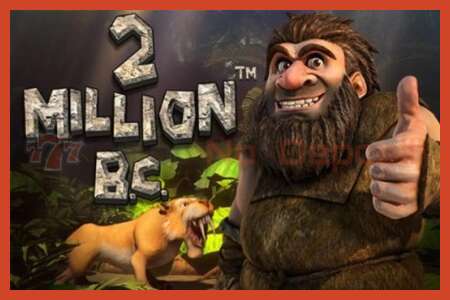 Slot poster: 2 Million BC no deposit