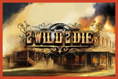 Slot poster: 2 Wild 2 Die no deposit