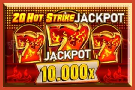 Slot poster: 20 Hot Strike Jackpot no deposit