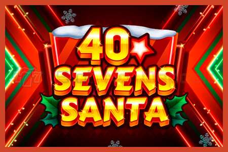 Slot poster: 40 Sevens Santa no deposit