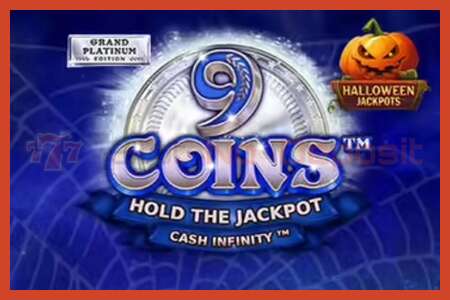 Slot poster: 9 Coins Grand Platinum Edition Halloween Jackpot no deposit