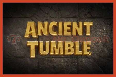 ملصق فتحة: Ancient Tumble لا إيداع