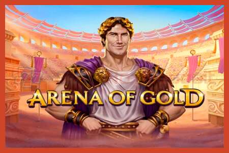 老虎机海报: Arena of Gold 没有押金