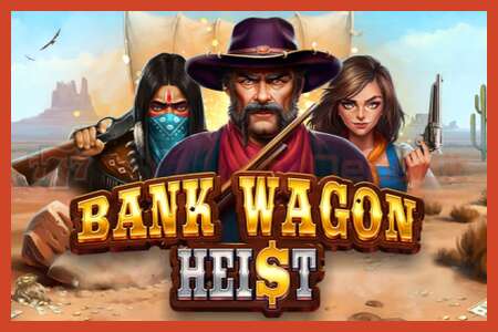 Slot poster: Bank Wagon Heist no deposit