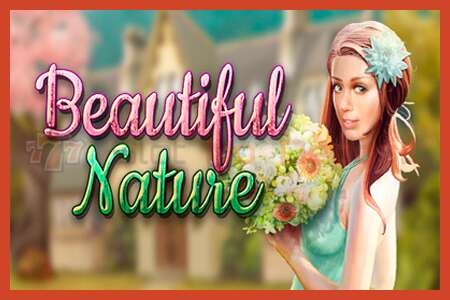 Slot poster: Beautiful Nature no deposit