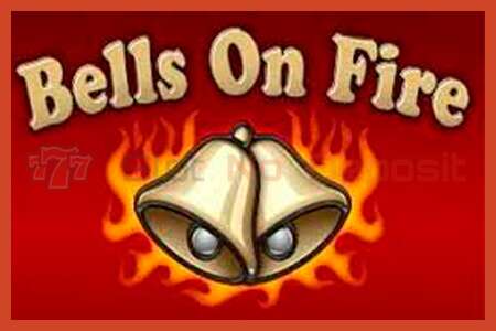 Slot affisch: Bells on Fire ingen insättning