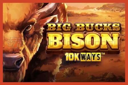 Slot posteri: Big Bucks Bison 10K Ways depozito yok