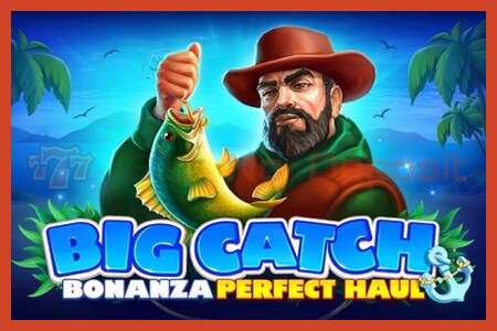 פוסטר חריץ: Big Catch Bonanza: Perfect Haul ללא פיקדון