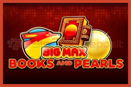 Slot plakati: Big Max Books and Pearls depozit yoq