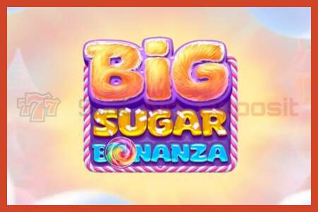 স্লট পোস্টার: Big Sugar Bonanza কোন আমানত