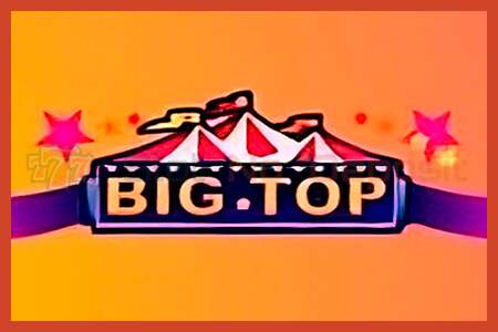 Slot poster: Big Top no deposit