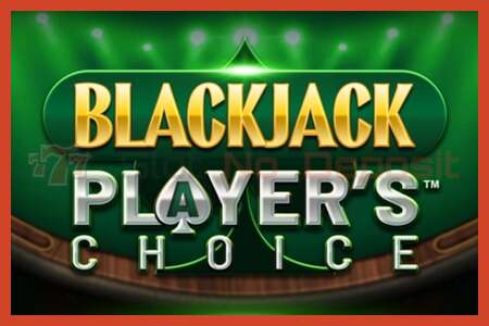 ملصق فتحة: Blackjack Players Choice لا إيداع