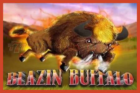 Սլոտի պաստառ: Blazin’ Buffalo ոչ ավանդ