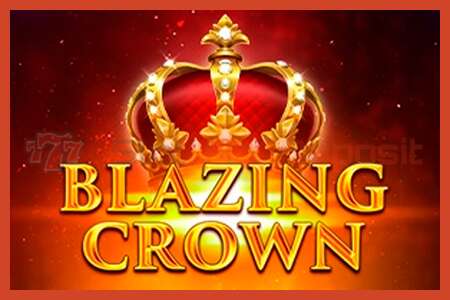 Sloti plakat: Blazing Crown deposiiti pole