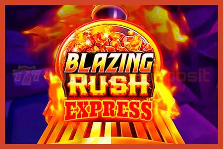 Slot poster: Blazing Rush Express no deposit