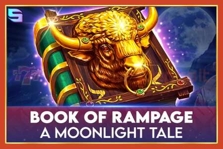 Áp phích khe cắm: Book of Rampage - A Moonlight Tale không có tiền đặt cọc