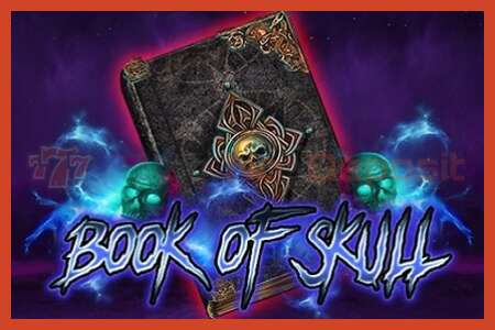 ස්ලොට් පෝස්ටර්: Book of Skull තැන්පතු නැත