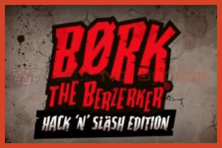 Սլոտի պաստառ: Bork The Berzerker ոչ ավանդ