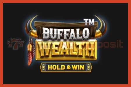 Áp phích khe cắm: Buffalo Wealth - Hold & Win không có tiền đặt cọc