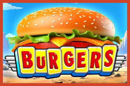 โปสเตอร์สล็อต: Burgers ไม่มีเงินฝาก