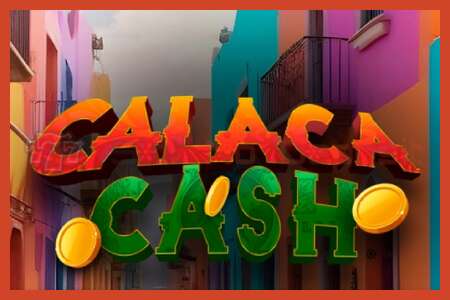 Poster slot: Calaca Cash tiada deposit