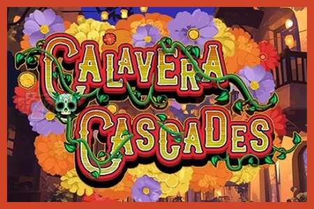 Slot poster: Calavera Cascades no deposit