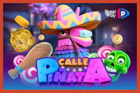 Slot poster: Calle Piñata no deposit