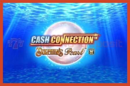 Slot poster: Cash Connection Dolphins Pearl no deposit