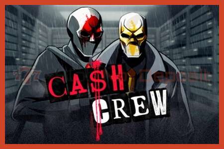 ផ្ទាំងរូបភាពរន្ធ: Cash Crew គ្មានប្រាក់កក់