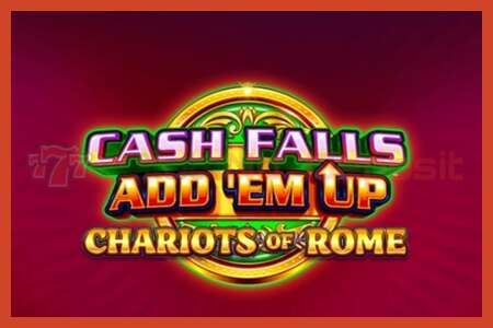 Slot affisch: Cash Falls: Add Em Up Chariots of Rome ingen insättning